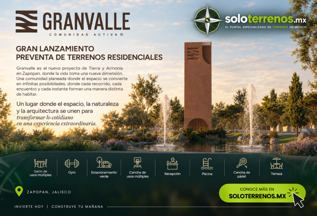 Gran Valle | Preventa Terrenos